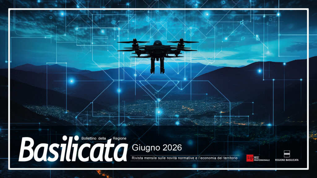Immagine di copertina del Bollettino Basilicata ilSole24Ore di giugno 2026 con un drone che sorvola una citta nell'oscurità della notte